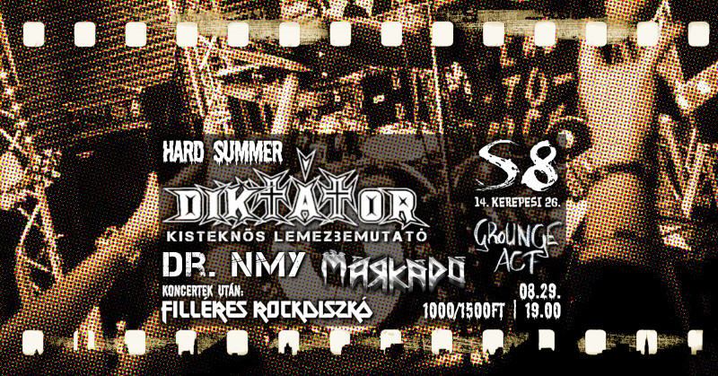 Hard Summer - Diktátor - Kisteknős Lemezbemutató