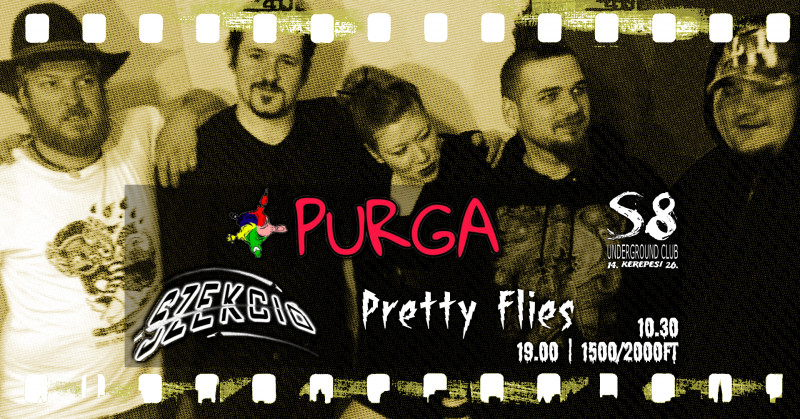Purga | Szekció | Pretty Flies - Offspring Tribute | Eat Dirt