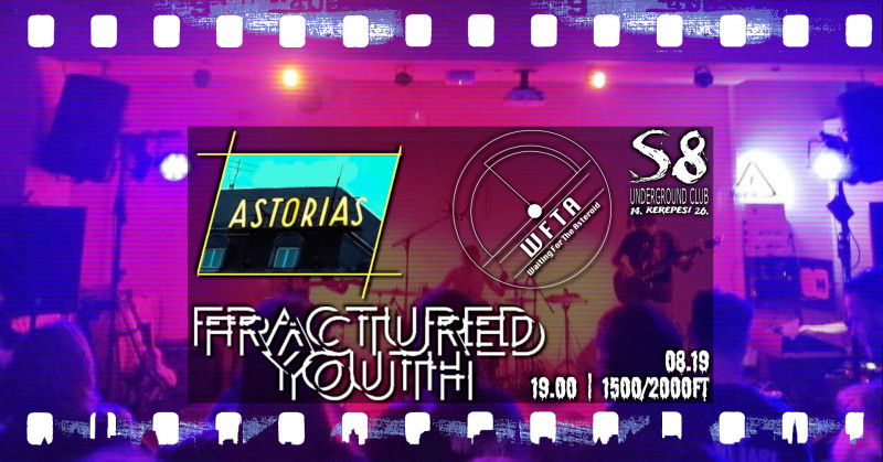 Astorias | Fractured Youth | Waiting For The Asteroid