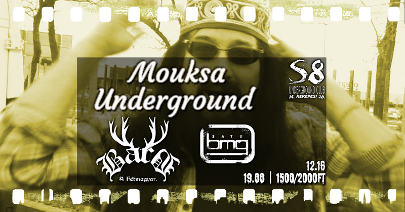 Mouksa Underground | Bárd | Satu BMG