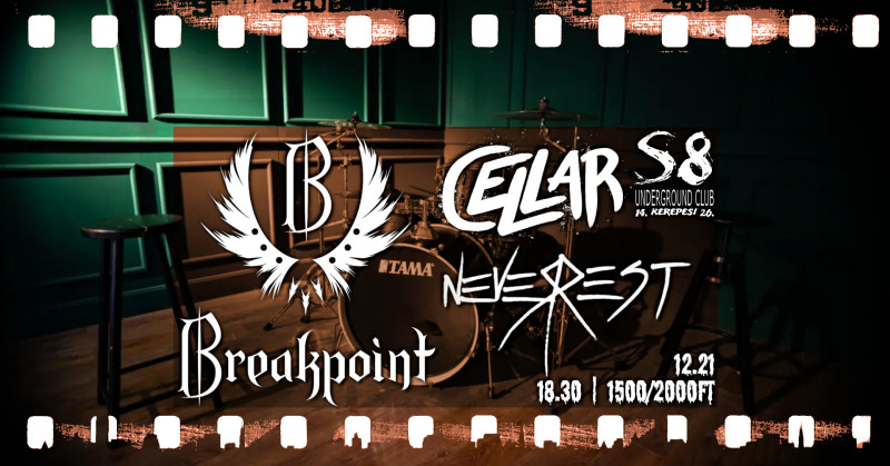 Breakpoint | Neverrest | Cellar