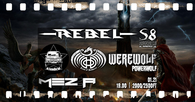 Rebel | Mezza | Powerwolf by Werewolf | Ezeröcsi | Dawn of Darkness