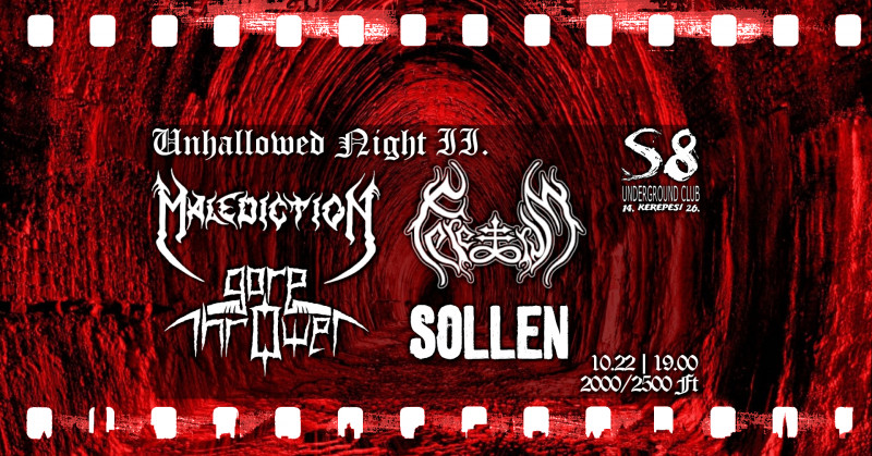 Unhallowed Night II. - Gore Thrower | Malediction | Feretrum | Sollen