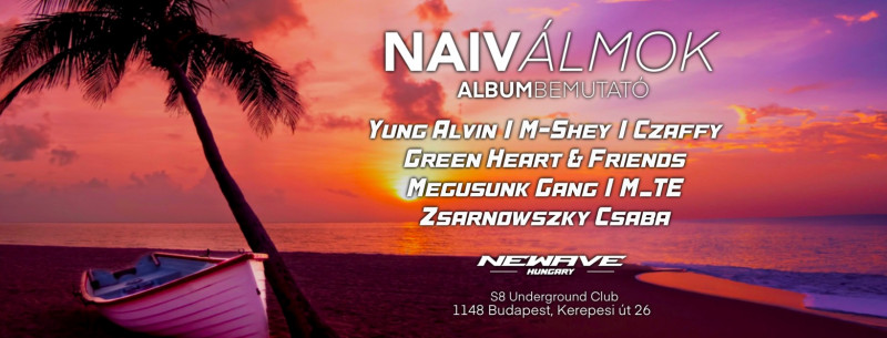 NeWave Ep. 3: Naiv Álmok Albumbemutató