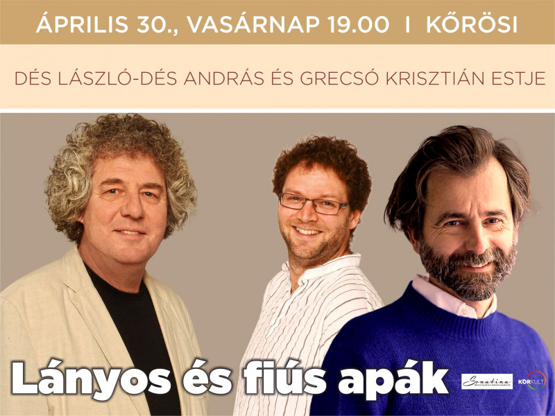 Dés László-Dés András és Grecsó Krisztián estje