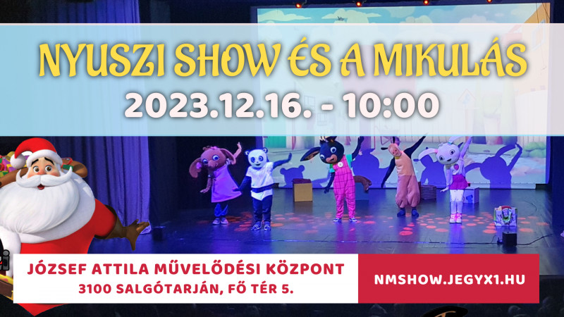 Nyuszi Show és a Mikulás - Salgótarján