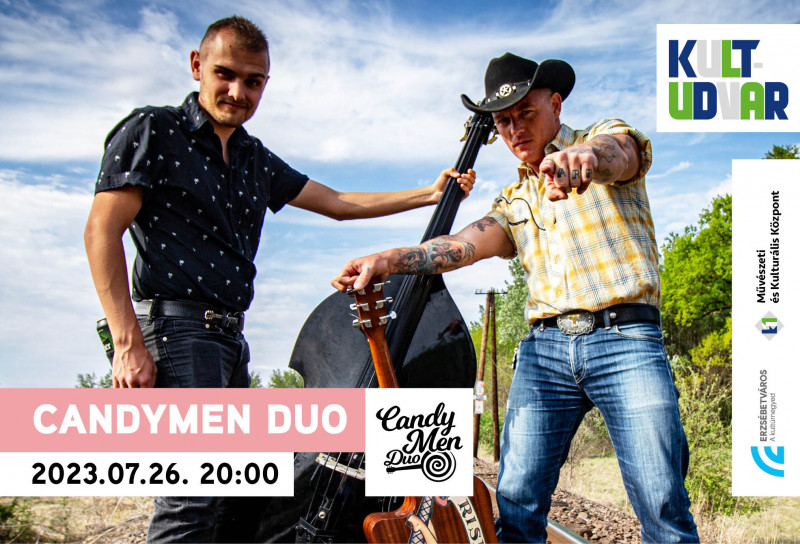 Candymen Duo koncert // KULT-Udvar