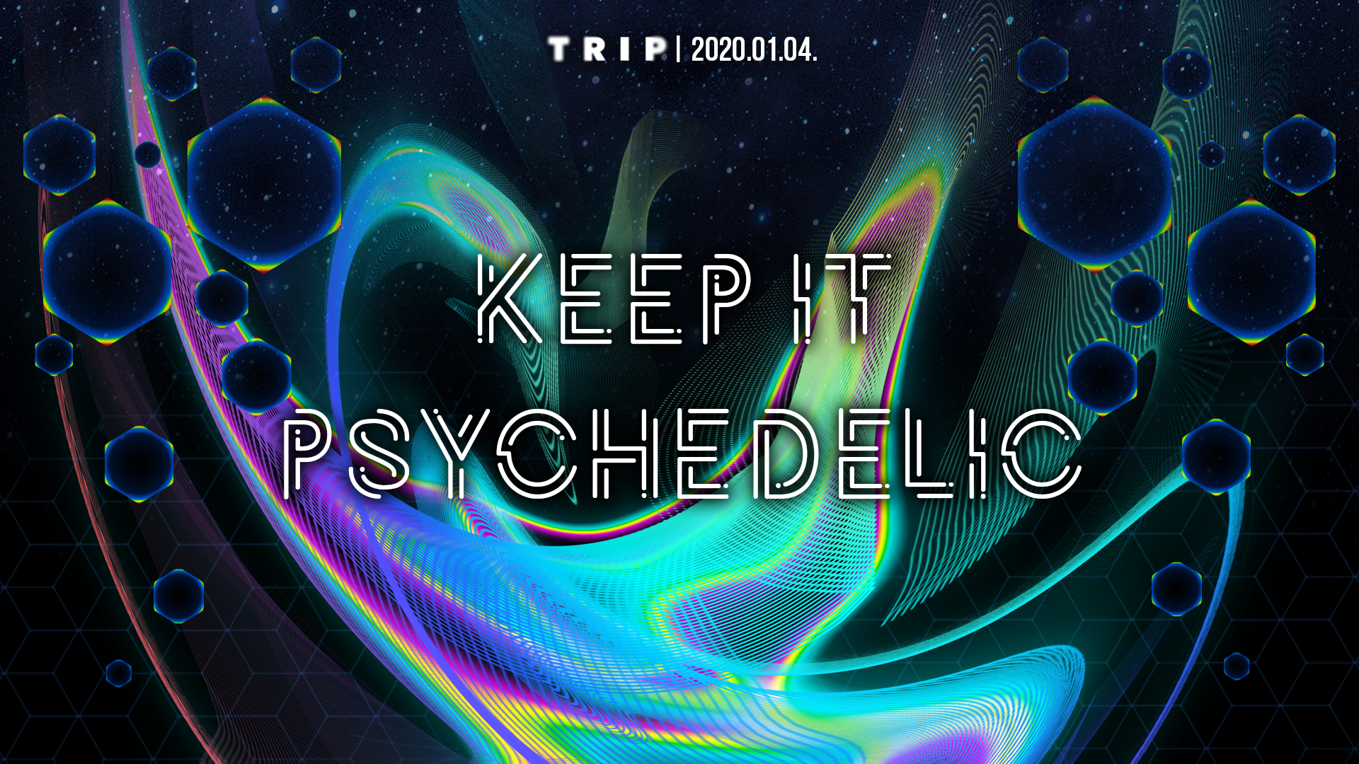 Keep it Psychedelic