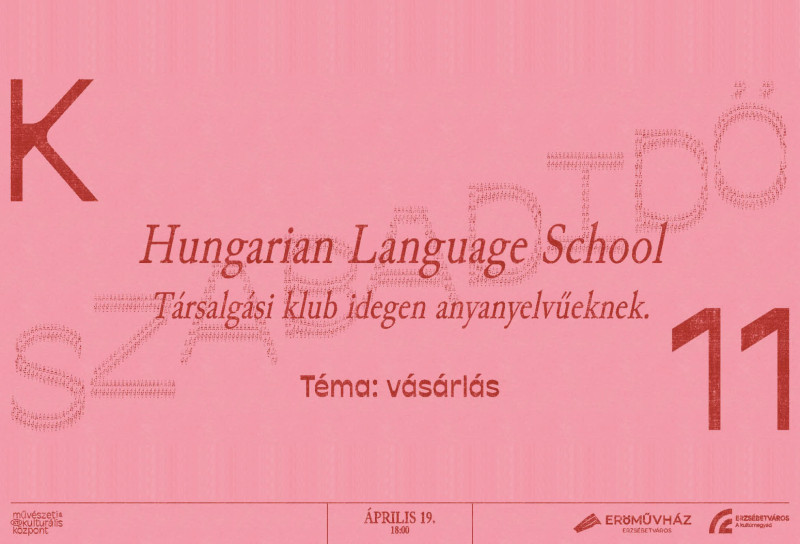 Társalgási klub idegen anyanyelvűeknek // Hungarian Language School