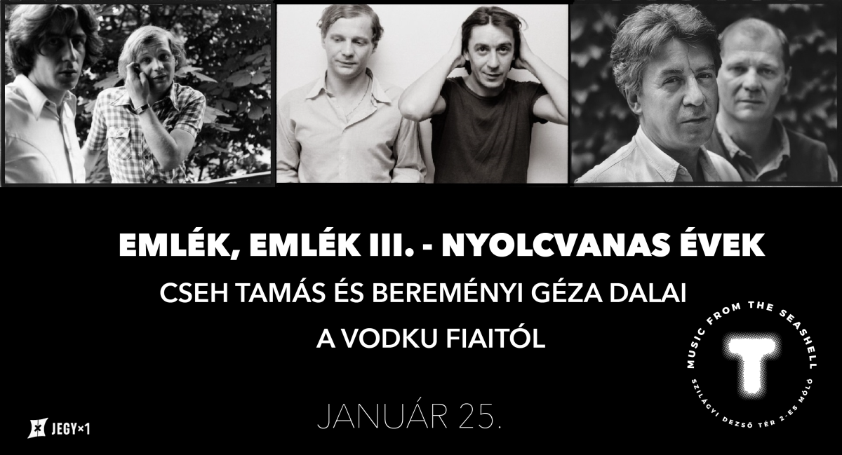 Cseh Tamás dalai a Vodku fiaitól
