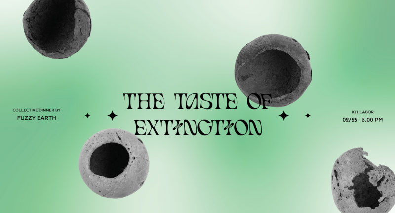 Fuzzy Earth: The Taste of Extinction | kollektív vacsora