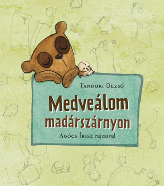 MEDVEÁLOM MADÁRSZÁRNYON - Hab a tortán mesesorozat