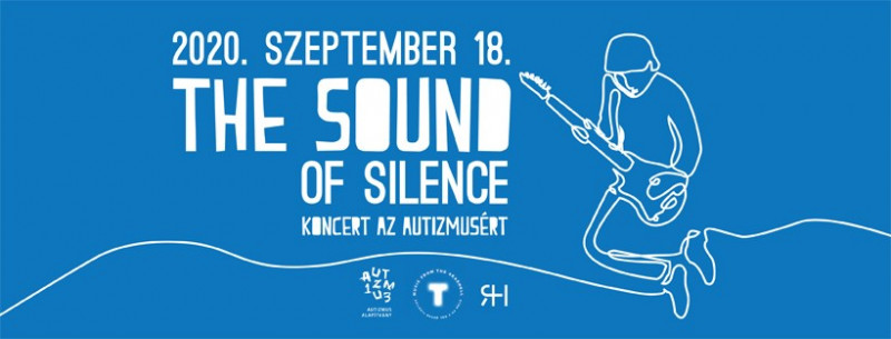 The Sound Of Silence - Jótékonysági koncert az autizmusért