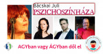 Bácskai Juli Pszichoszínháza