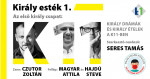 Király estek 1.