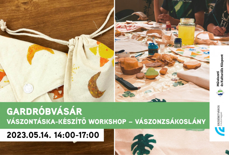 Vászontáska-készítő workshop / Vászonzsákoslány // Gardróbvásár